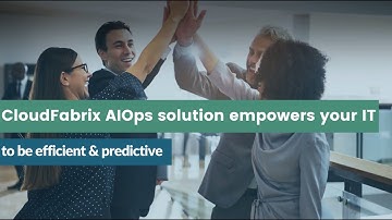 CloudFabrix AIOps Solution Empowers Your IT to be Efficient & Predictive | AIOps Platform