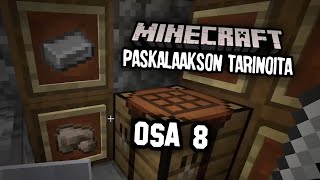 Kaikki on lopussa | Minecraft: Paskalaakson tarinoita | Osa 8