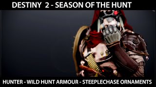 Destiny 2 Beyond Light Hunter Armour Set The Wild Hunt Steeplechase Ornaments Destiny 2 Beyond Light Hunter Armour Set The Wild Hunt Steeplechase Ornaments