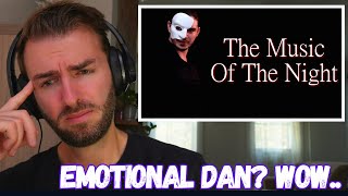 First Time Hearing | Dan Vasc - "The Music Of The Night" - THE PHANTOM OF THE OPERA cover |