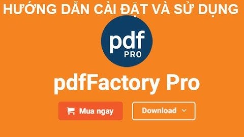 Hướng dẫn cài đặt và sử dụng pdf factory trong in autocad
