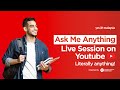 Ask me anything ep5  answering any questions students have