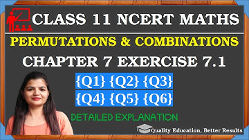 Class 11 Ex 7.1 Q1 to Q6 | Chapter 7 Permutation and Combination NCERT Maths @MathsTeacher