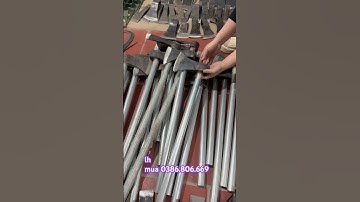 🔥🔥🔥BÚA BỔ CỦI ĐÚC ĐẶC CẢ CÁN CHUẨN THÉP NHÍP CỰC XỊN