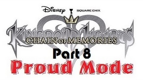 Kingdom Hearts HD Chain of Memories Proud Mode Playthrough with Chaos part 8: VS Hades