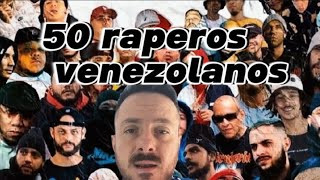 LISTA  de 50 raperos venezolanos