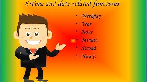 Time & Date Functions Part 1 :  NOW function in excel, YEAR, HOUR, MINUTE, SECOND, WEEKDAY