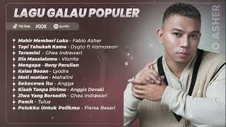 Playlist Lagu Galau Populer di 2024 | Lagu Baru Fabio Asher, Ghea Indrawari