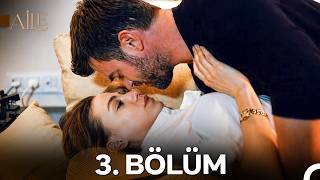 Aile 3. Bölüm (FULL HD)