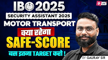 IB SA MT Cut Off 2025? | IB Security Assistant Motor Transport Safe Score | IB MT Expected Cut off