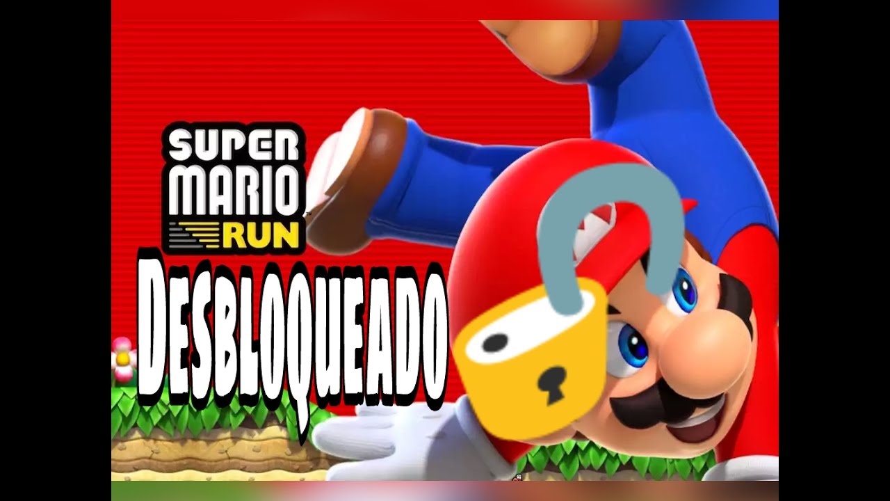 Super Mario Run Todo Desbloqueado 🔓 |Hacks Que Te Pueden Funcionar -  Youtube