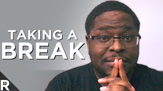 Taking A Break! (An Important Channel Announcement) | READUS 101