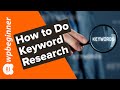 How To Do Keyword Research for Your Website and SEO