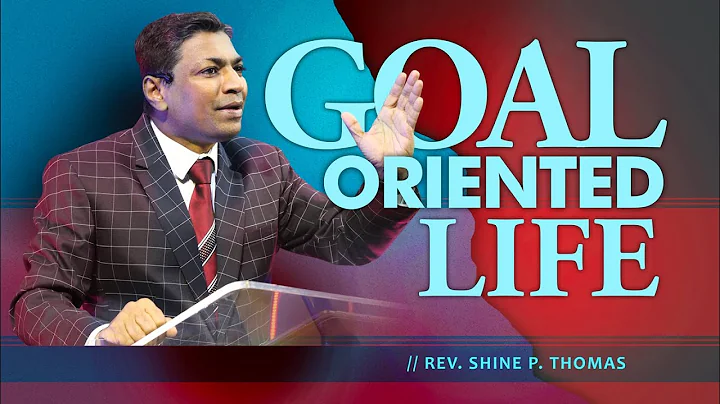 English Sermon | Goal Oriented Life | Shine Thomas | City Harvest AG Church
