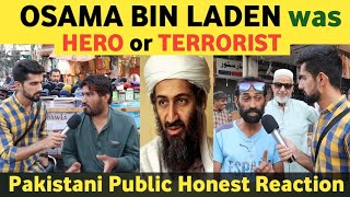 What PAKISTANI Think About OSAMA BIN LADEN | HERO or TERRORIST | Public Reaction Video | Real Ent tv