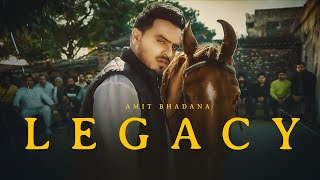 Legacy - Amit Bhadana | Bintu Pabra | KP Kundu | The Kidd | Vaksh Vimal |