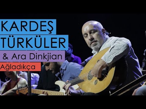 Kardeş Türküler \u0026 Ara Dinkjian - Ağladıkça [Barış Zamanı © 2014 BGST Records]