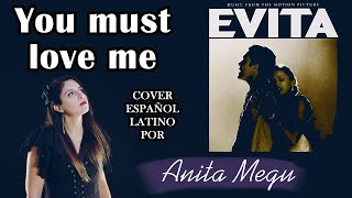 You Must Love Me (Cover Español por Anita Megu) - Madonna [Evita Soundtrack]