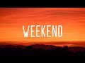 LIZOT - Weekend (Lyrics)