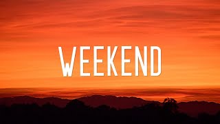 LIZOT - Weekend (Lyrics)