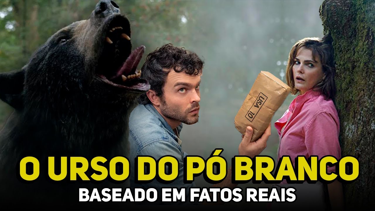 E o filme Cocaine Bear que no Brasil virou O Urso do Pó Branco