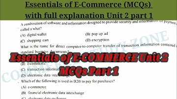 Essentials of E-COMMERCE mcq | Essentials of E-COMMERCE Unit 2 mcq @commercestudyzone