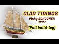 How to build a ship model - Pinky schooner GLAD TIDINGS (1937) - kit manufactured by Model Shipways