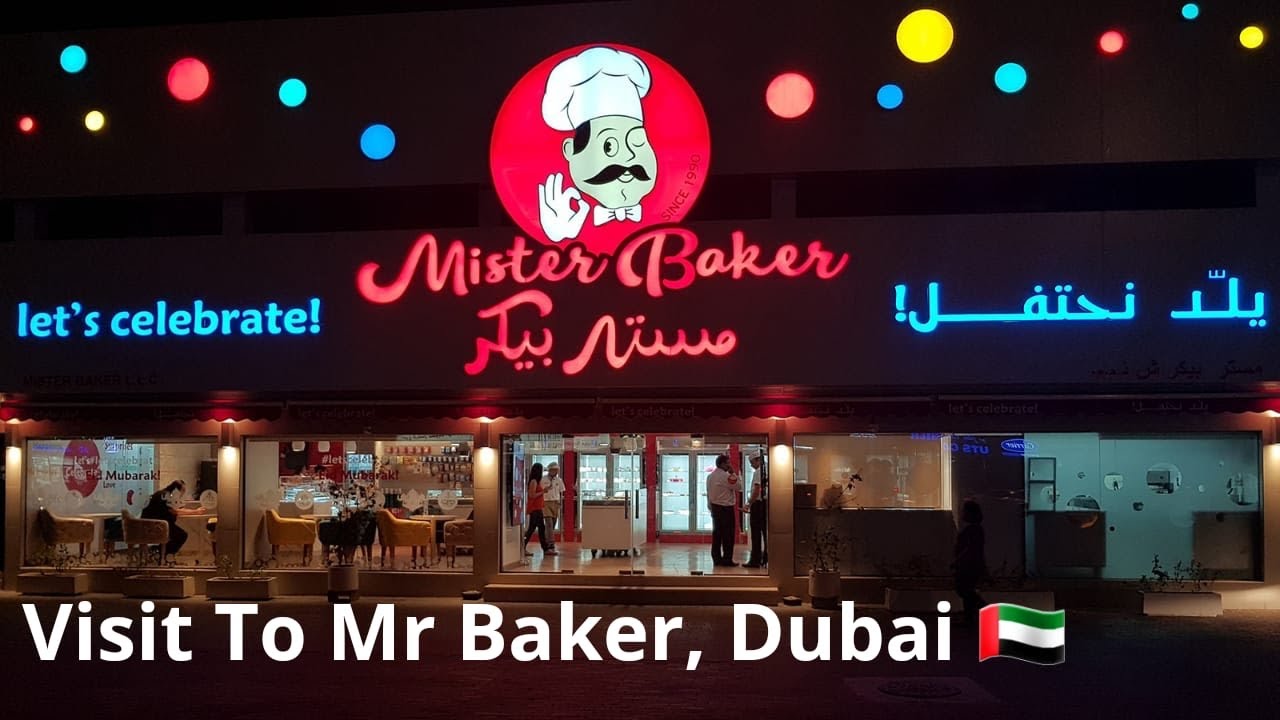 Visit To Mister Baker Dubai Best Birthday Cakes Dubai Is Love 🇦🇪 ️