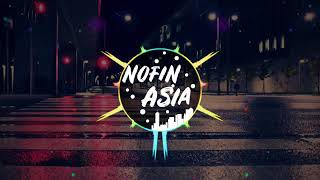 TERBARU 2019 NOFIN ASIA ,, PACAR SELINGAN   DJ REMIX FULL BASS