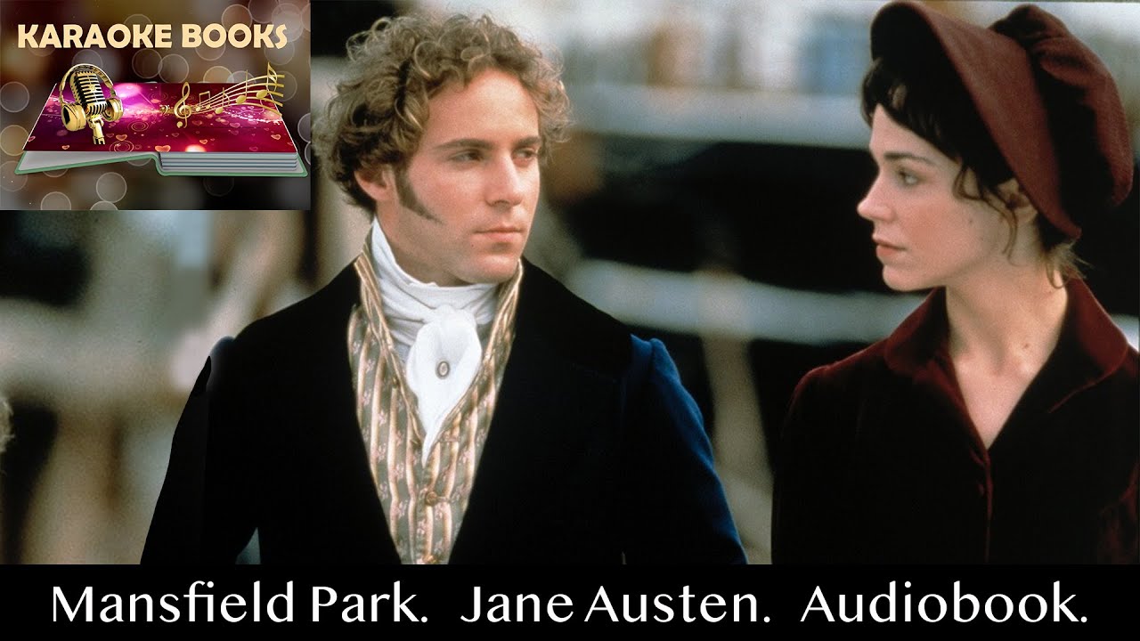 Mansfield park chapter 33 jane austen audiobook youtube