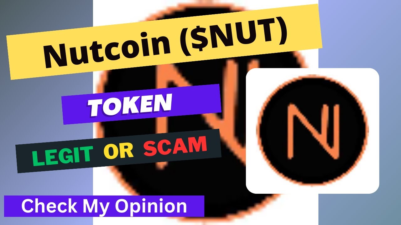 Nutcoin (NUT) Token is a Legit or Scam | Is NUT token Legit or Scam ...