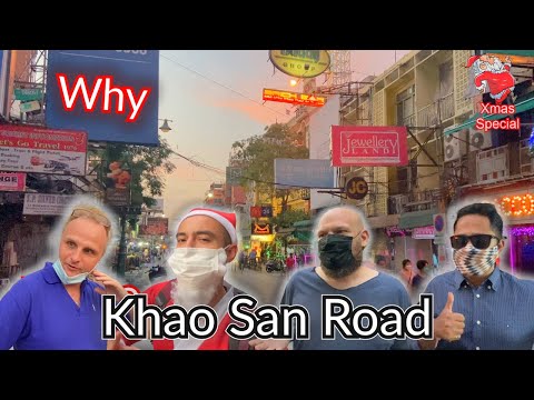 Why Khao San Road Bangkok? Christmas Special, 2021