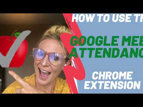 Video How to use the Google Meet Attendance Chrome Extension - youtube
