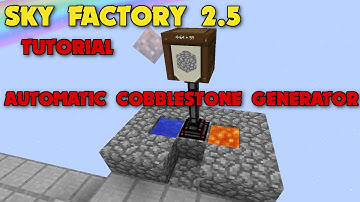 SKYFACTORY 2.5 - AUTOMATIC COBBLESTONE GENERATOR - TUTORIAL