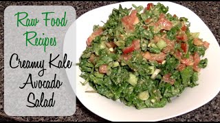 Delicious and creamy kale avocado salad. a simple yet tasty raw food
vegan recipe. 2 1/2 c. of chopped kale* 1 tomato green onions tbl...