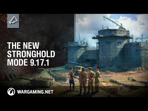 : The New Stronghold Mode 9.17.1
