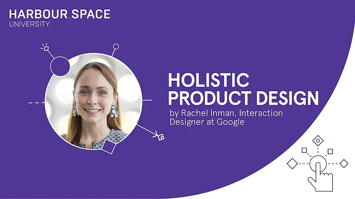 Rachel Inman - Holistic Product Design