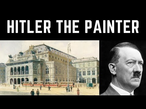 Adolf Hitler - The Painter