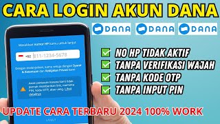 Update ! Cara Mengatasi Login Akun DANA Nomor HP Tidak Aktif | Jangan Panik, Auto Bisa Login Kembali