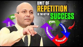 Units of Repetition Is the key of Success | Harshvarrdhan Jain | 9001939177
