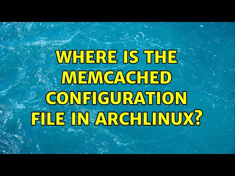 Video: Dov'è il file di configurazione di Memcached?