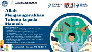 Allah Menganugerahkan Talenta kepada Manusia || Pendidikan Agama Kristen dan Budi Pekerti Kelas 11