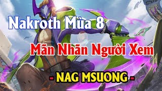 Liên Quân Mobile Hướng Dẫn Chơi Và Lên Đồ Nakroth Mùa 8 - Mãn Nhãn Người Xem Msuong Fc
