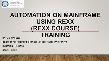 Rexx Training Automation on Mainframe using Rexx  May 2023