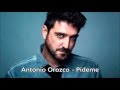 Antonio Orozco - Pídeme ( Letra )
