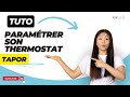 Paramtrage thermostat tapor