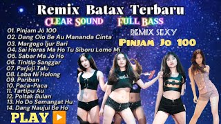 Pinjam Jo 100, Margogo Ijur Bari, Kumpulan Remix Batak Terpopuler || Full Bass || Tanpa Iklan