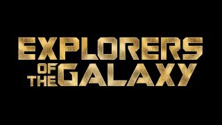 EXPLORERS OF THE GALAXY: INTRODUCTION