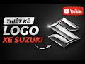 #4 SUZUKI_CHUỖI VIDEO THIẾT KẾ NGƯỢC LOGO CÁC HÃNG XE #thietkenguocvn