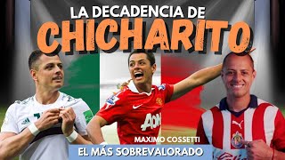 LA DECADENCIA DE CHICHARITO | EL PEOR JUGADOR MEXICANO DE LA HISTORIA Y MÁS SOBREVALORADO